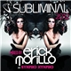 Erick Morillo and Sympho Nympho - Subliminal 2012