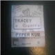 Tracey Trance - Pyper Kub