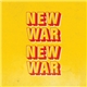 New War - New War