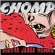 Chomp - Buddha Jabba Momma