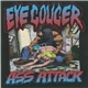 Eyegouger - Ass Attack