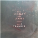 Mark Tranmer - How Scarlet The Leaves